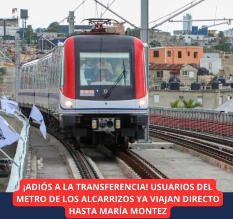  ¡¡ADIÓS A LA TRANSFERENCIA!! (USUARIOS DEL METRO DE LOS ALCARRIZOS YA VIAJAN DIRECTO HASTA MARÍA MONTEZ)